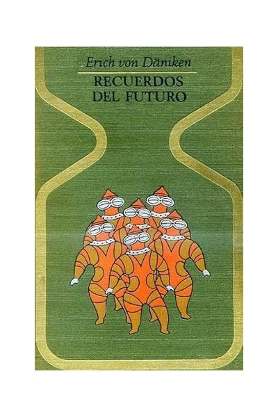 Recuerdos del futuro